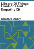 Library_of_Things__Emotions_and_empathy_kit